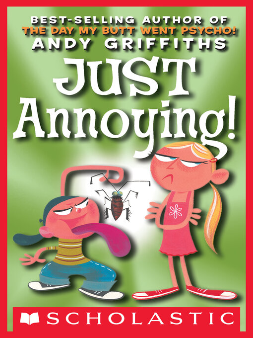 Title details for Just Annoying by Andy Griffiths - Available